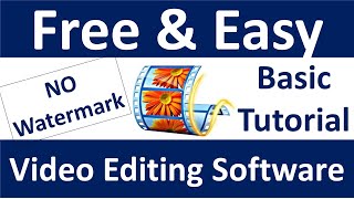 Best Free Video Editing Software For Beginner | Windows Movie Maker Tutorial (Hindi)