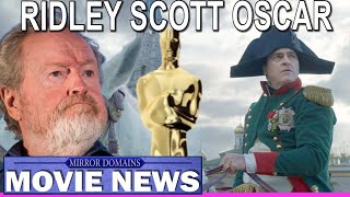 Ridley Scott OSCAR For Napoleon New Movie NEWS Mirror Domains Movie News