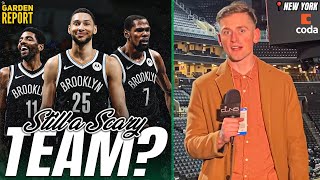 Are You Still Scared of the Brooklyn Nets?