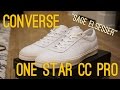 Converse Sage Elsesser One Star CC Pro Overview