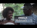 ANGELLA MSHINDI Episode 01