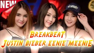 BREAKBEAT - [ JUSTIN BIEBER ] - EENIE MEENIE