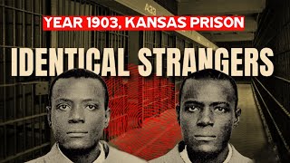 "Two Men, One Identity: The Bizarre Story of Will and William West"