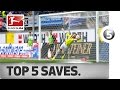 Top 5 Saves - Incredible Moves by Some of the Bundesliga's Best Goalies