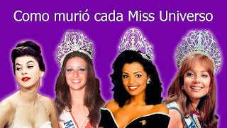 How each Miss Universe died? #missuniverse