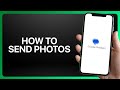 How To Send Photos in Google Messages Tutorial