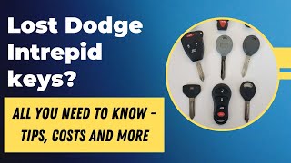 Dodge Intrepid Key Replacement - How to Get a New Key. (Tips to Save Money, Costs, Keys & More.)
