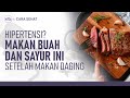 Buah dan Sayur Bantu Turunkan Darah Tinggi dan Kolesterol | Hidup Sehat tvOne