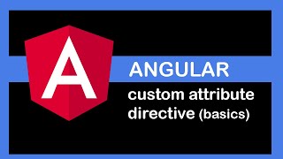 Angular 9 Tutorial - custom attribute directive (basics)