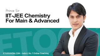 Thermochemistry | JEE Chemistry | IIT JEE Class 11 by Prince Singh (PS Sir) | Etoosindia