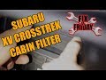 DIY Subaru XV Crosstrek Cabin Air Filter Replacement (Detailed Guide) | Fix It Friday