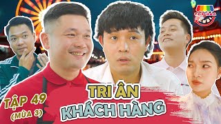 [Tập 49] TRI ÂN KHÁCH HÀNG | TẠP HÓA CƯỜI MÙA 3 | THÁI SƠN x CƯỜNG CÁ x LÊ THƠM x NGỌC NAM