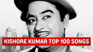 Top 100 Songs Of Kishore Kumar | Random 100 Hit Songs Of Kishore Kumar