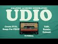 UDIO - Amazing AI Music Generator (Free) - Detailed Tutorial