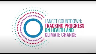 U.S. Lancet Countdown Virtual Launch Event