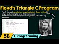 Special Programs in C − Floyd's Triangle