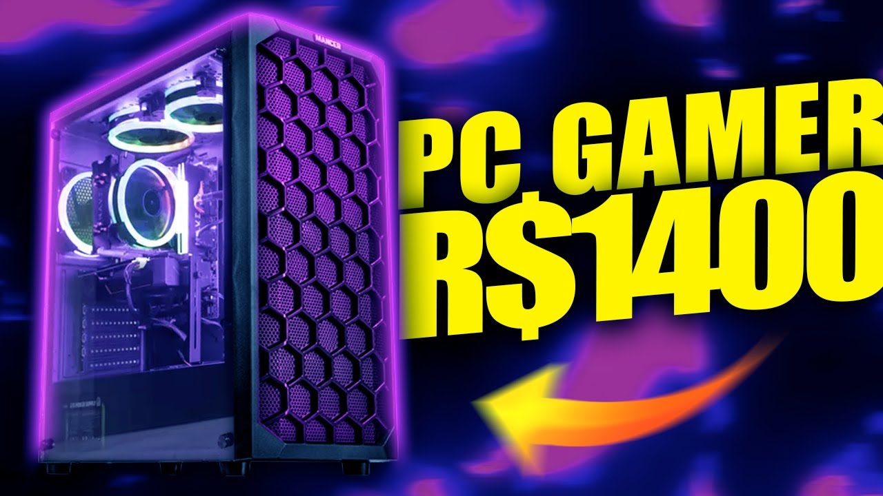 PC GAMER BARATO DE R$1400, RODA DE TUDO (DESEMPENHO INCRÍVEL) - YouTube