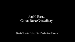 Aaj Ki Raat | Film - Don | Cover by Runa Chowdhury | Shahrukh Khan, Kareena Kapoor, Priyanka Chopra
