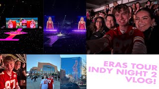 ERAS TOUR INDY NIGHT 2 VLOG! TRAVIS KELCE IN ATTENDANCE!  Surprise Songs Reaction!