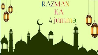 Razman ka 4 jumma mubarak whatsapp status||Ramzan ka jumma mubarak ho||Ramzan Mubarak