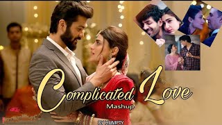 Complicated Love Mashup | Chitta | Shayad | Ranjha | Tere Sang Yara | Humpty