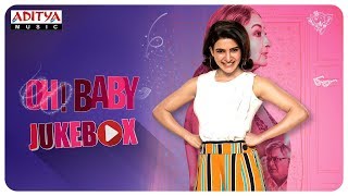 Oh Baby Full Songs Jukebox || Samantha Akkineni, Naga Shaurya || Mickey J Meyer