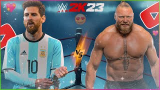 Lionel Messi VS Brock Lesnar - WWE Championship Match | WWE 2K23