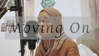 Moving On - Kodaline (Cover by Wani Annuar)