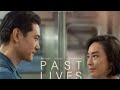 PAST LIVES -OFFICIAL TRAILER #movies