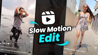 Smooth Slow & Fast Motion Video Editing 2023 | instagram me slow fast motion video kaise banaye 2023