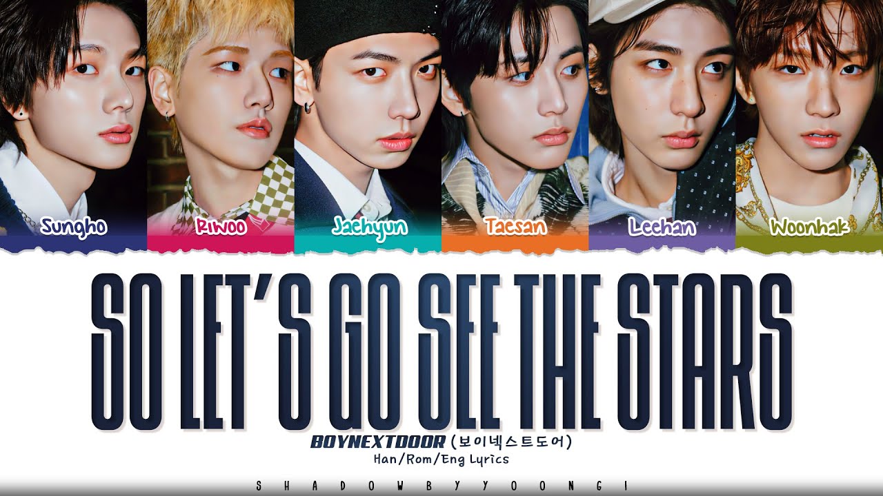 So Let S Go See The Stars Music Video By Boynextdoor Shazam