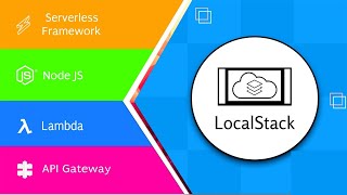 Serverless Local Stack Lambda API Gateway
