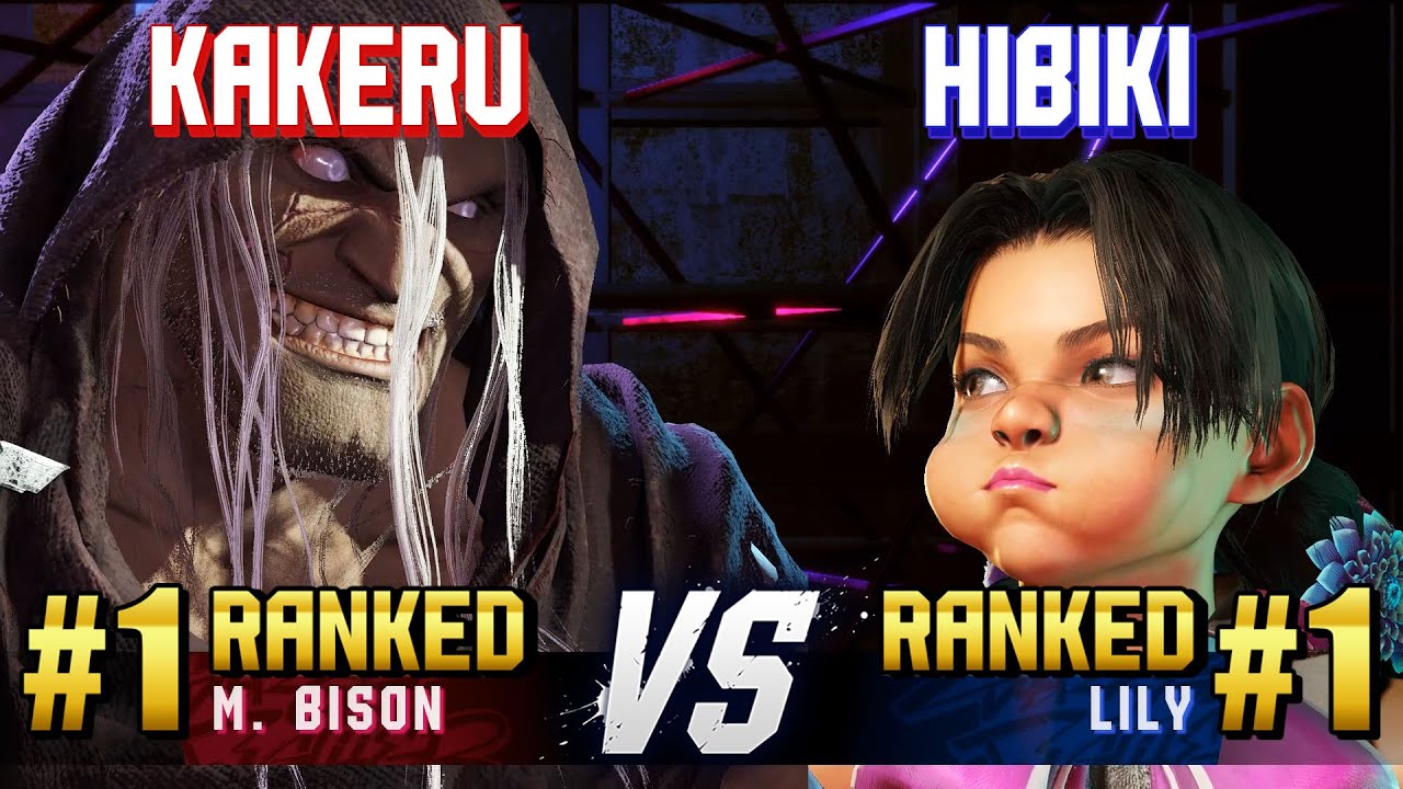 SF6 KAKERU (#1 Ranked M.Bison) Vs HIBIKI (#1 Ranked Lily) High Level ...