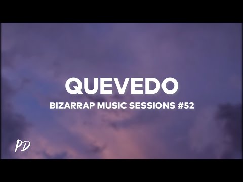 Quevedo: Bzrp Music Sessions, Vol. 52 (Letra/Lyrics) - YouTube