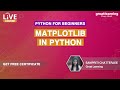 Python for Beginners - Live Course | Python Data Visualization With Matplotlib | Great Learning