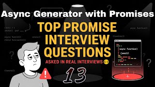 Q13 - 📦 Stream Paginated API Data using async function* + Promises 🚀 | JavaScript Advanced ⚡