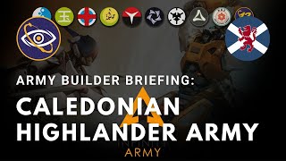 Army Builder Briefing: Caledonian Highlander Army