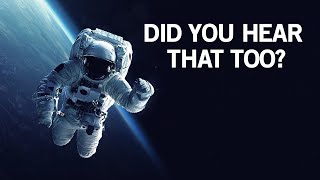 Astronauts Confess about Mysterious Things They’ve Seen and Experienced in Space!
