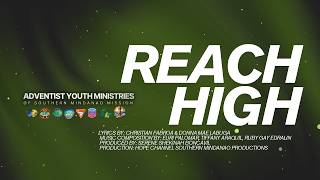 REACH HIGH FCAMP2026 THEME SONG