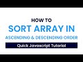 How To Sort Array In Ascending & Descending Order With Javascript
