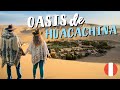 HUACACHINA, EL OASIS DE PERÚ 2021 [Cómo llegar por tu cuenta y cuánto cuesta] 🇵🇪💦