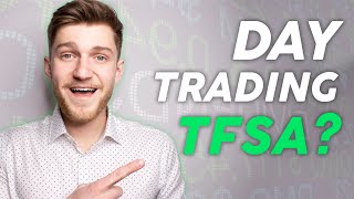 Day Trading Taxes in Canada (TFSA) - Investing for Beginners! - Griffin Milks