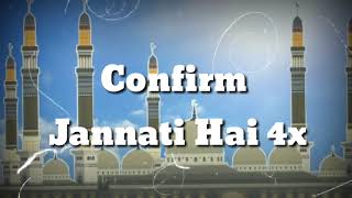 Confirm Jannati Hai lyrics(ft.Yasir Soharwardi)TNA Records