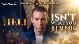 Is HELL a REAL Place? What the Spirit World Actually Reveals