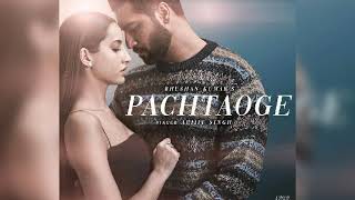 Pachtaoge song by arjit singh