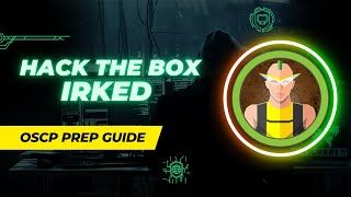 Learn Hacking Quick! - Hack the Box Walkthrough - Irked (OSCP Prep)