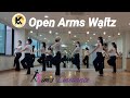 Open Arms Waltz Linedance 초급왈츠 라인댄스 킴스라인댄스 토요강사동아리 [Choreo: Kumson K.]