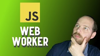 Web Worker Tutorial | Understand The Benefits of Web Workers