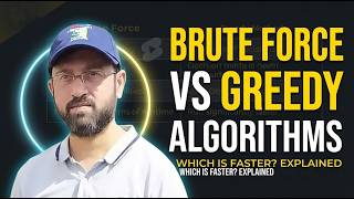 Brute Force vs Greedy Algorithm: What’s the Difference?