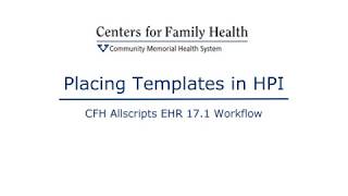 Placing a Template in HPI- EHR 17.1
